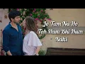 Shayad Lyrics | Love Aaj Kal | Arijit Singh | Kartik Aaryan , Sara Ali Khan | Pritam