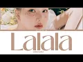 Download Lagu Yerin (예린) Lalala [Color Coded Lyrics | Rom | Han | Eng]