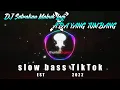 Lagu DJ Satrakan Mabuk Lagi X ADA YANG TUMBANG Sloww bass TikTok