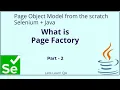 Part 02 - What is Page Factory in Page Object Model Framework