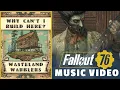 Fallout 76 Why Can t I Build Here Wasteland Warblers