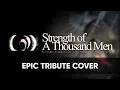 Download Lagu Strength of A Thousand Men | TSFH Epic Majestic Orchestral Tribute Cover