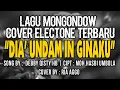 Download Lagu DIA' UNDAM IN GINAKU - RIA AGGO [LAGU MONGONDOW COVER ELECTONE]