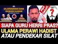 Lagu Siapakah Guru Misterius Herri Pras! Ulama Perawi Hadist Atau Pendekar Silat #14/2026