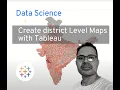 Create District Level Map in Tableau - Part 2 Tableau Visualization
