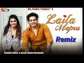 Download Lagu Laila Majnu Remix By Dj Gurmeet Nigana | Laila Majnu Diler Kharkiya Remix By Dj Gurmeet Nigana