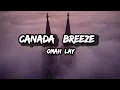 Omah Lay -Canada Breeze 