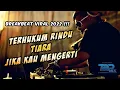Download Lagu BREAKBEAT VIRAL 2022 | TERHUKUM RINDU | TIARA | JIKA MENGERTI AKU...!!!