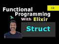 17 Structs in Elixir Full Course - Complete Beginner Tutorial