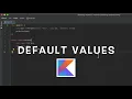 Kotlin Tutorial Default values named arguments