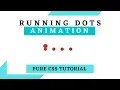Awesome Running Dots Animation Using Only HTML CSS