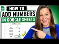 How to Add Numbers in Google Sheets Using SUM Formula