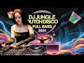 Download Lagu DJ REMIX JUNGLE DUCTH DISCO FULL BASS 2024