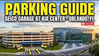Parking at The GEICO Garage at the Kia Center - Orlando Florida