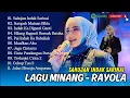 Download Lagu Rayola - SAHUJAN INDAK SARINAI | SUMPAH MAINAN BIBIA | PAI INDAK | LAGU MINANG TERPOPULER 2024