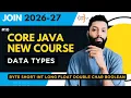 Core Java 2026 27 Data Types in Java CodeHunt Saif Sir