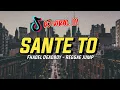 Download Lagu DJ VIRAL TIKTOK - SANTE TO (FHADEL DEADBOY REMIX) REGGAE JUMP