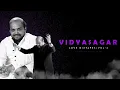 Vidyasagar Love Mixtape | Love Melodies | 02 | DJ V |  V I S H A L | Pitching Keys