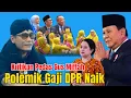 Download Lagu Polemik Gaji DPR NAIK - Kritikan PEDAS Gus Miftah