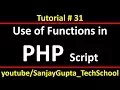 31 PHP How to implement functions in php using xampp by Sanjay Gupta