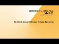 Android Count Down Timer Tutorial