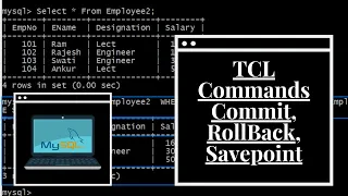 MySQL Database Tutorial Implementation of TCL Commands Commit RollBack Savepoint