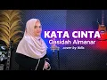Download Lagu Qasidah ALMANAR - KATA CINTA | NDIS (cover)