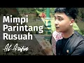Download Lagu Al Arifin - Mimpi Parintang Rusuah ( Official Lyric Video )