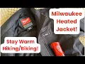 Milwaukee Toughshell M12 HEATED Jacket Review Stay Warm while Hiking Biking