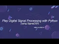 Play Digital Signal Processing with Python using SigmaDSP