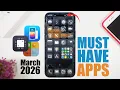 MUST HAVE iPhone Apps - March 2026