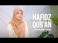 Download Lagu HAFIDZ QUR'AN - QONITA ZAYYAN