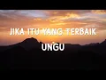 Download Lagu Ungu - Jika Itu Yang Terbaik - Lyrics