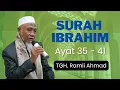 Download Lagu Qari' Internasional Legendaris TGH. Ramli Ahmad, Surah Ibrahim Ayat 35-41. Penuh Penghayatan.