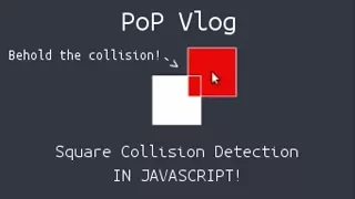 Learn Rectangular Collision Detection in Javascript
