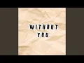 Download Lagu Without You
