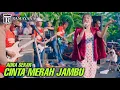 Download Lagu CINTA MERAH JAMBU - AURA SEKAR - LIVE SIMPATIK MUSIC RAMAYANA AUDIO - DLUWANG ABADI GROUP DUWE GAWE