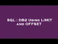 SQL DB2 Using LIMIT and OFFSET