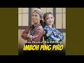 Lagu IMBOH PING PIRO (feat. Minti Brekele)