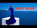 Download Lagu BABY BLUE  -  POP LOVE SONG - EASY LISTENING