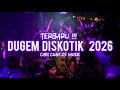 Lagu DUGEM DISCOTIK FULL BASS 2026 !!! MANTAP BUAT JOGET - CARI CUAN 25 MUSIK
