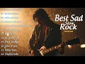 Download Lagu Best Emotional Slow Rock Songs | Relaxing Heartfelt Rock Hits | 2025 Top Playlist
