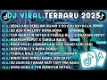 Lagu DJ TIKTOK TERBARU 2025🎵DJ SEDIA AKU SEBELUM HUJAN X SO ASU NAYKILLA🎵DJ SO ASU X MELODY DORA DORA