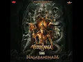Veera Naga (From "Nagabandham") - Deepak Blue, Junaid Kumar & ABHE