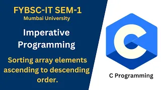 C Programming Tutorial Array Sorting Beginners to Mastery Imperative Programming Code Mavericks