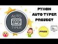 Free Python Auto Typer Project Automate Typing with One Script Pearl Institute Batala
