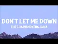 Download Lagu The Chainsmokers - Don't Let Me Down (Lyrics) ft. Daya