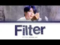 Download Lagu BTS JIMIN Filter Lyrics (방탄소년단 지민 Filter 가사) [Color Coded Lyrics/Han/Rom/Eng]