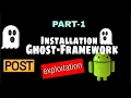 How to install Ghost-Framework Part 1