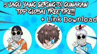 Download 5 Lagu Yang Di Gunakan Top Global Free Fire + Link Download!!! MP3